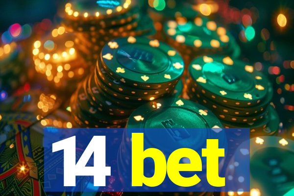 14 bet